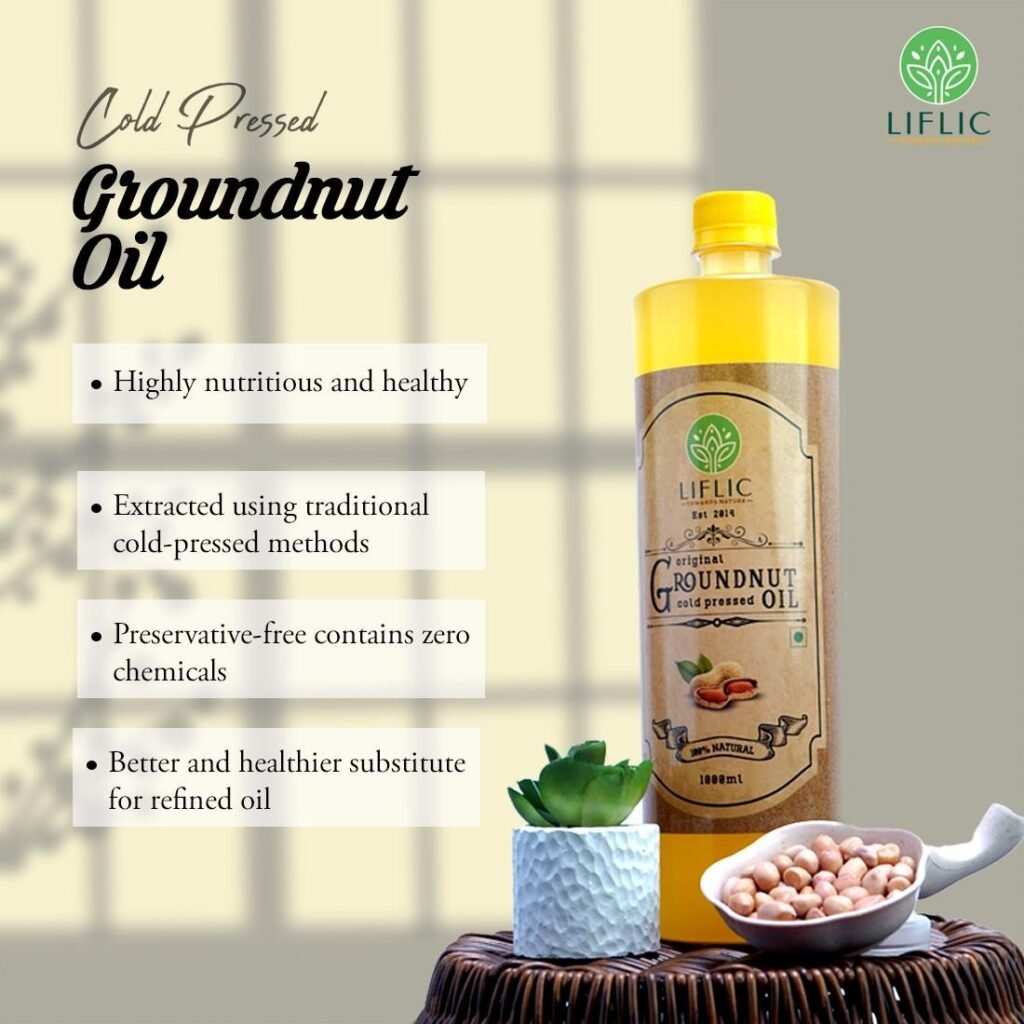 Cold-Pressed Groundnut Oil: Benefits, How It’s Made, Uses, and Storage Tips